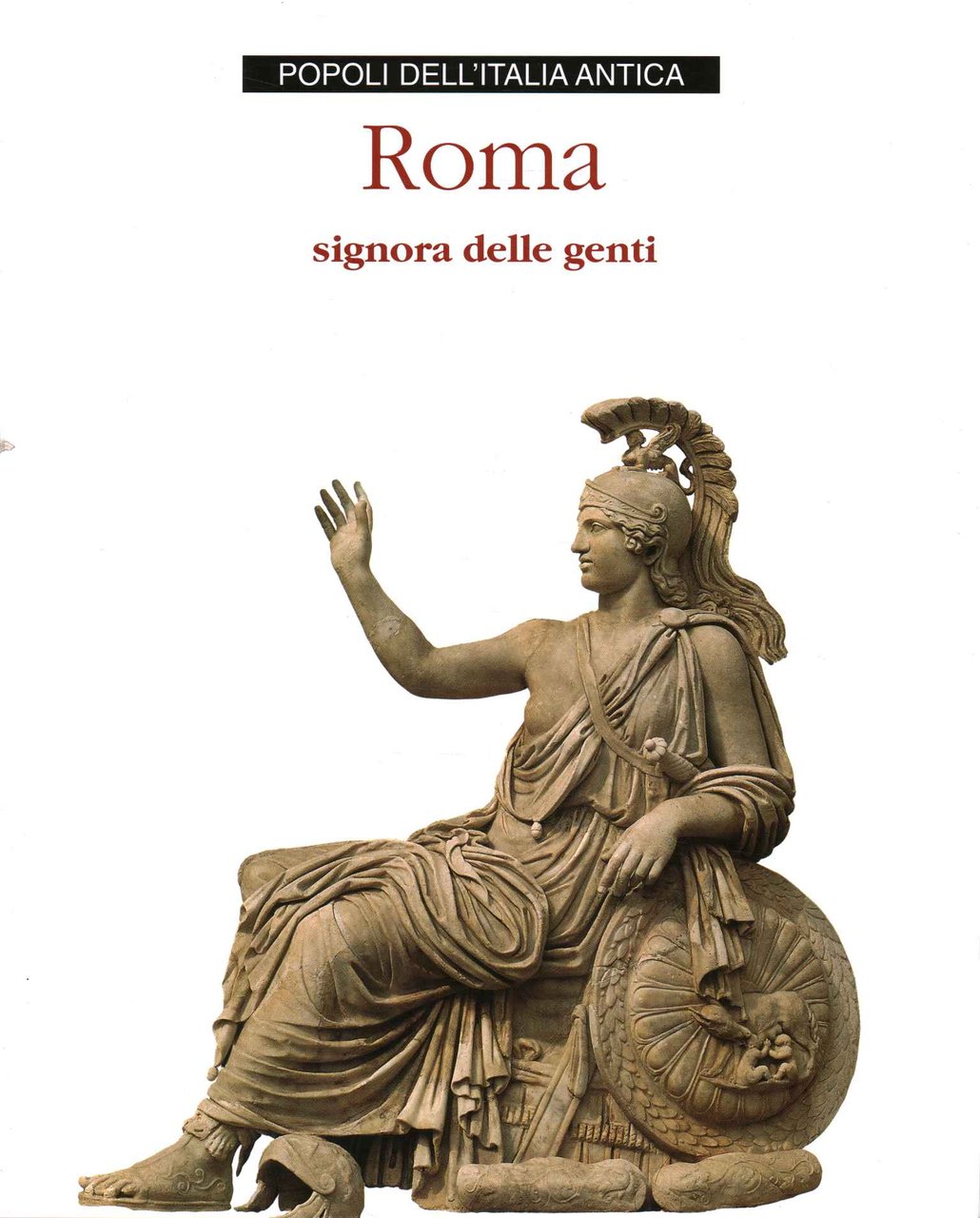 Roma signora delle genti