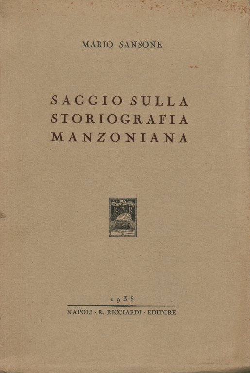Saggio sulla storiografia manzoniana