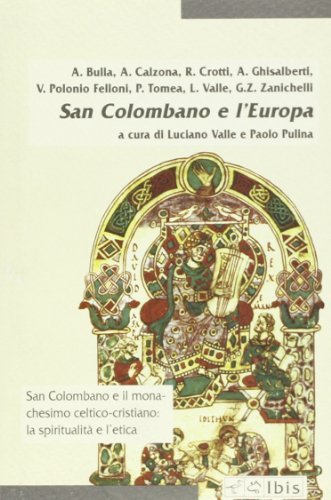 San Colombano e l'Europa. Religione, Cultura, Natura | Immagine principale