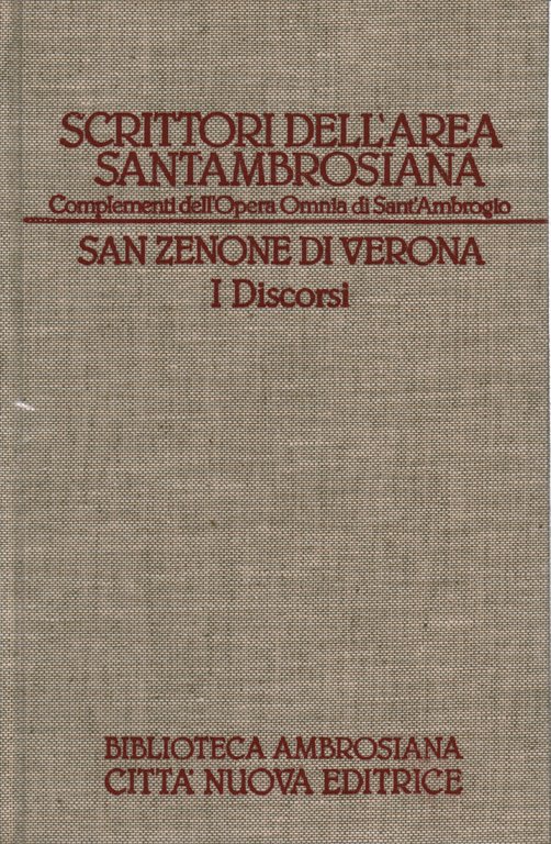 San Zenone di Verona. I Discorsi