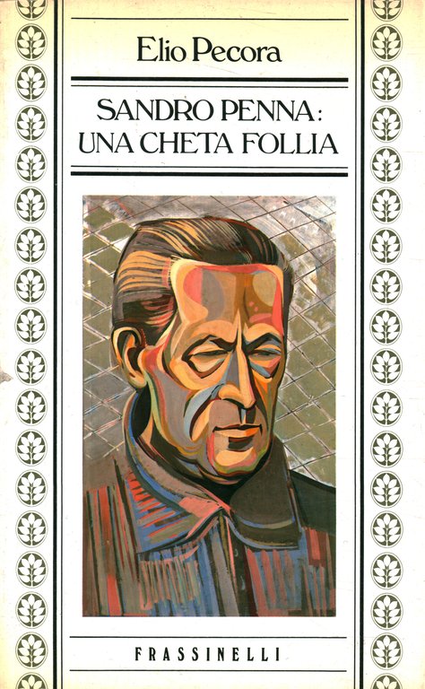 Sandro Penna: una cheta follia