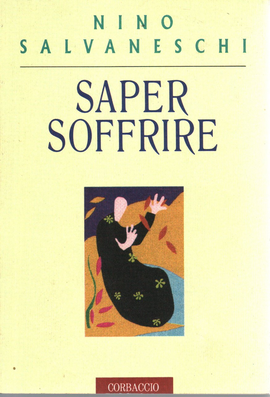 Saper soffrire
