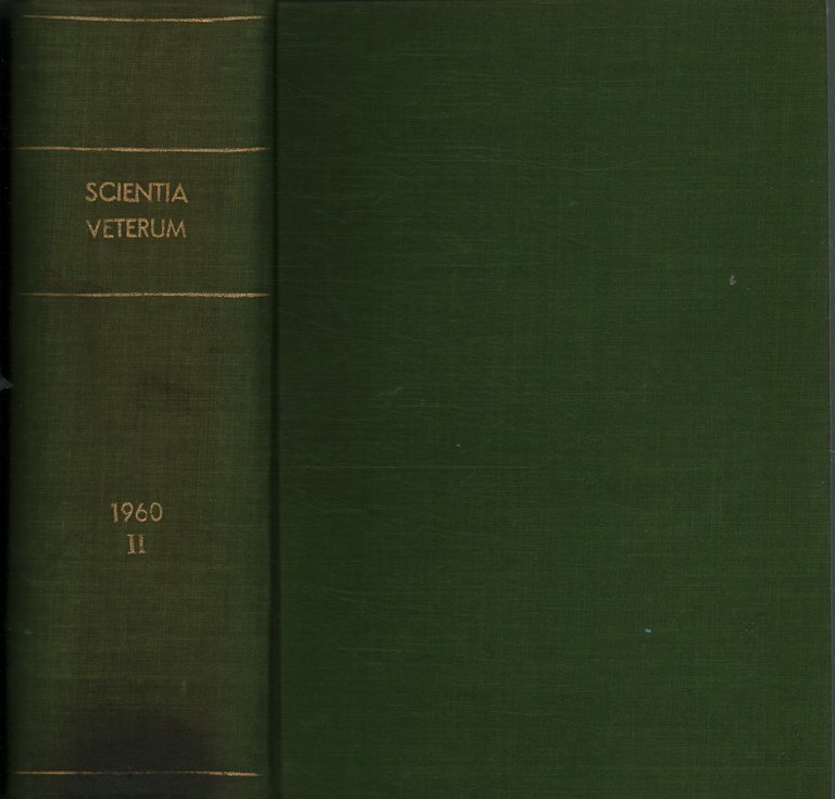 Scientia Veterum. Collana di studi di storia della medicina II …