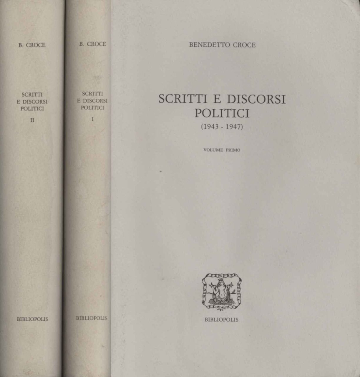 Scritti e discorsi politici (Volumi I e II)