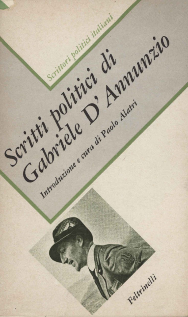 Scritti politici di Gabriele D'Annunzio