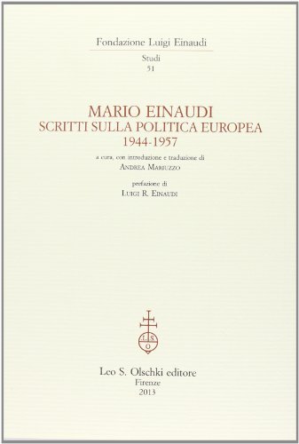 Scritti sulla politica europea 1944-1957