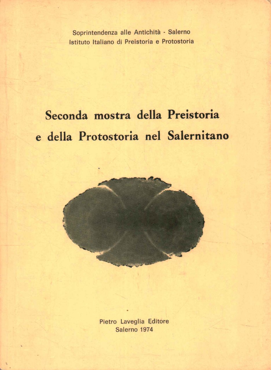 Seconda mostra della preistoria e della protostoria nel Salernitano