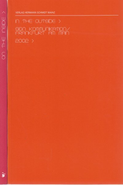 Sign In the outside On the inside (2 Volumi)