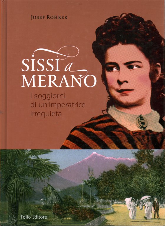 Sissi a Merano