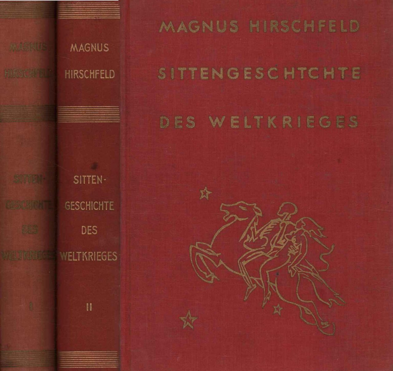 Sittengeschichte des weltkrieges (2 Volumi)