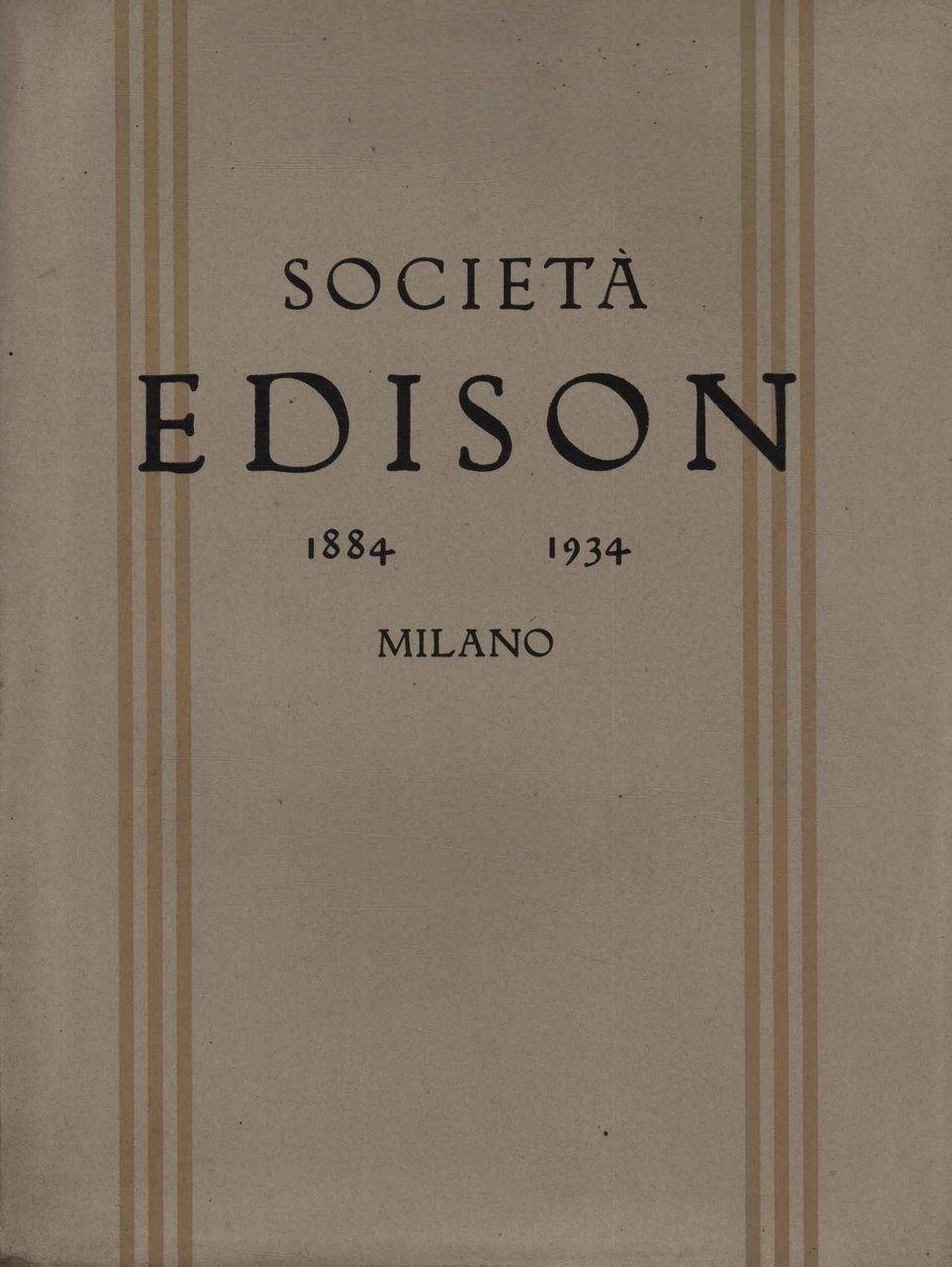 Società Edison 1884-1934 Milano