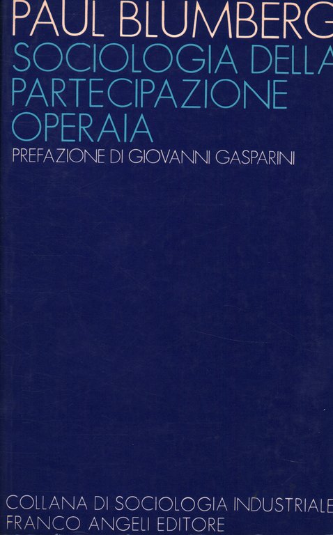 Sociologia della partecipazione operaia