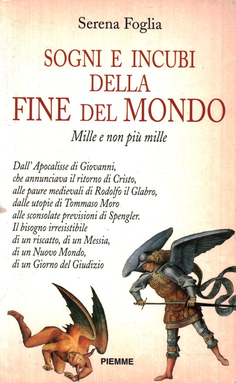 Sogni e incubi della fine del mondo