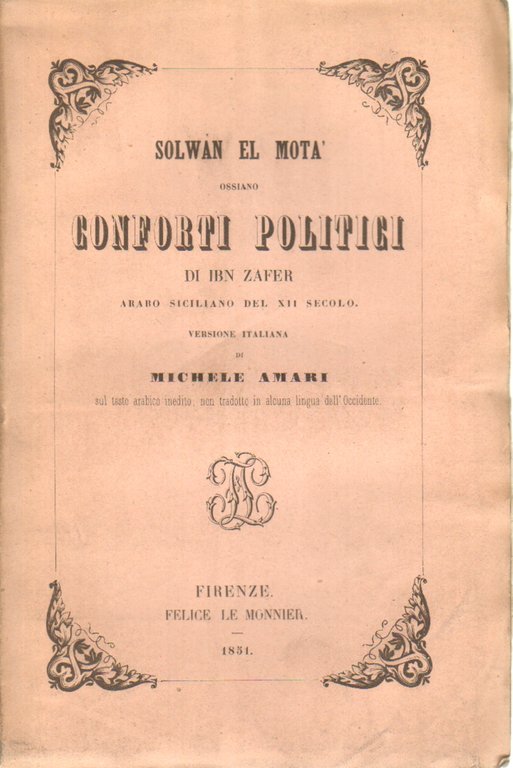 Solwan el Motà ossiano Conforti Politici di Ibn Zafer arabo …