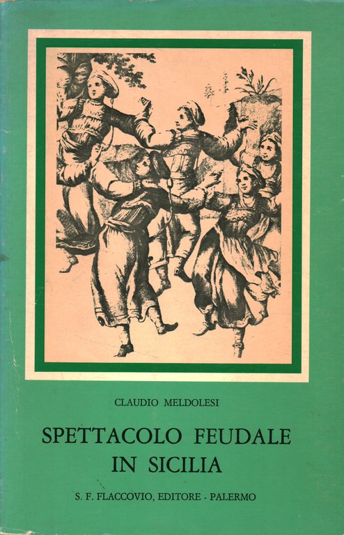 Spettacolo feudale in Sicilia