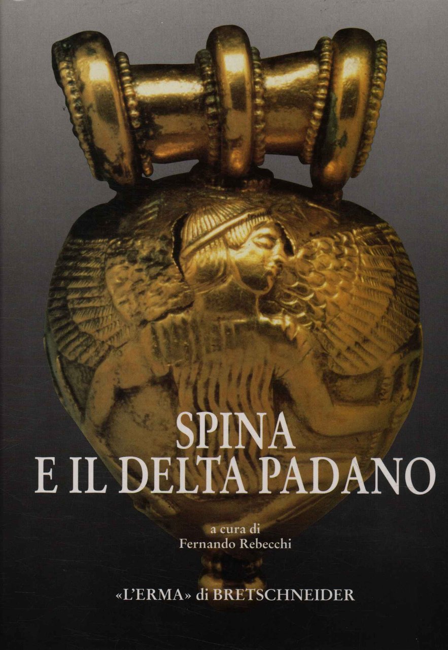 Spina e il delta padano