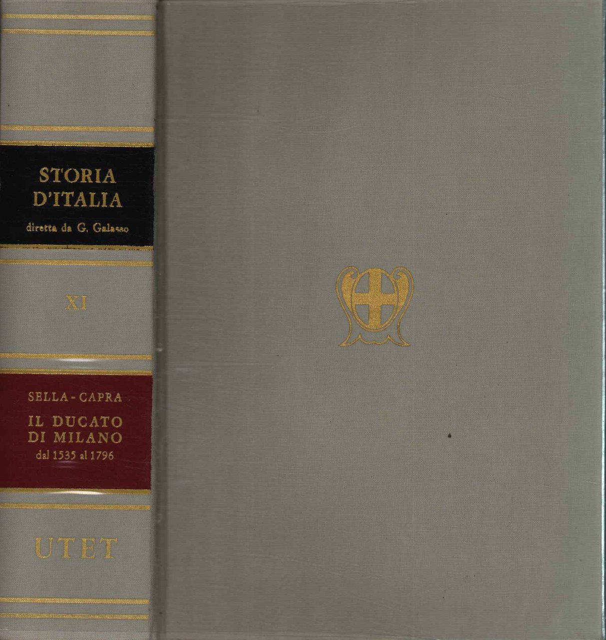 Storia d'Italia. Il Ducato di Milano dal 1535 al 1796 …