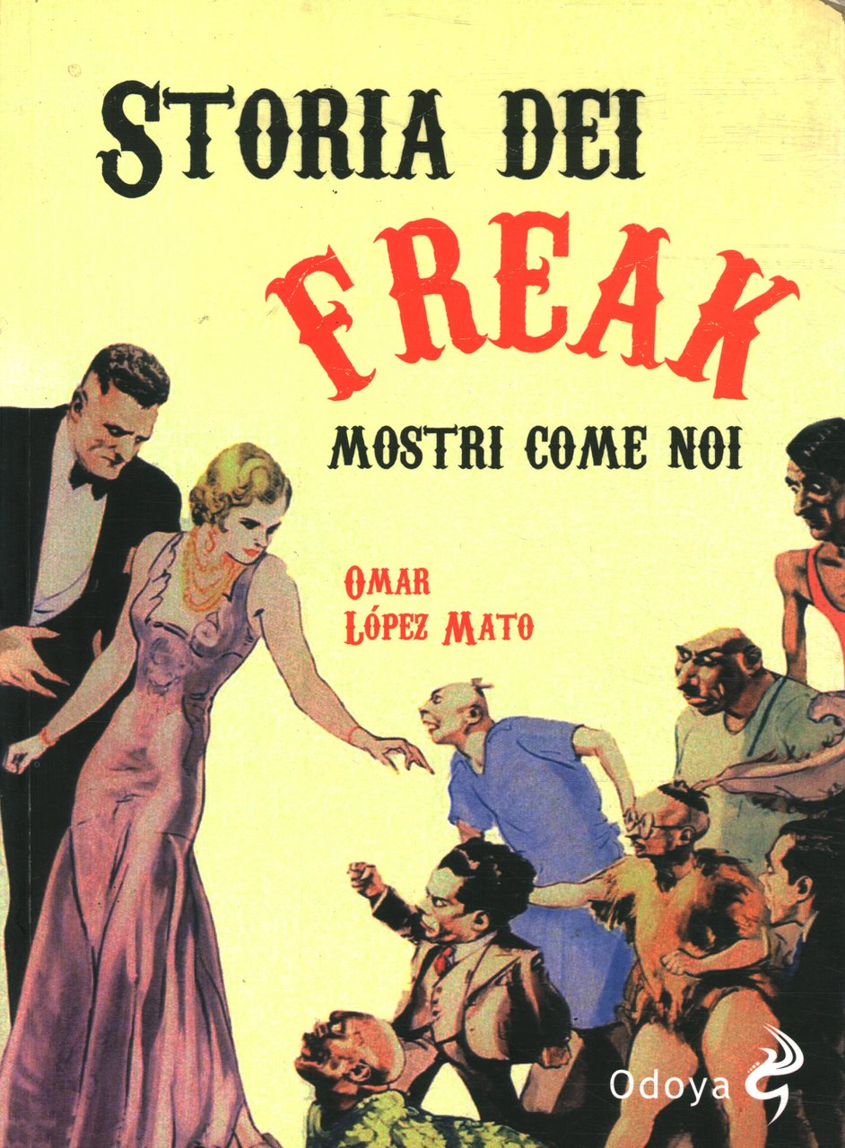 Storia dei freak