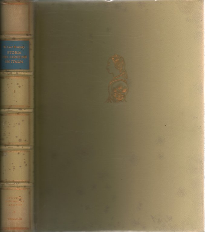 Storia del costume in Italia (Volume I)