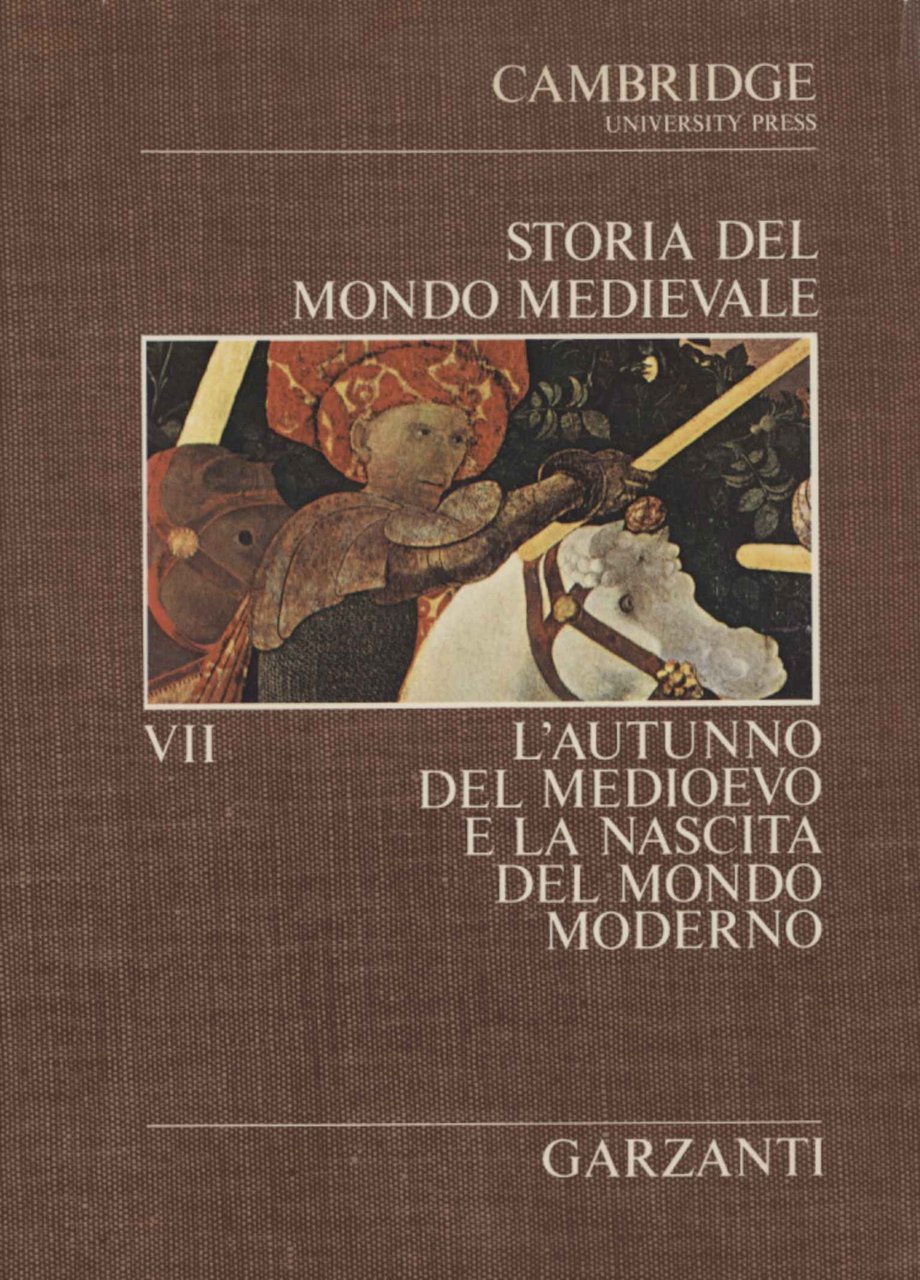 Storia del Mondo Medievale (Volume VII)