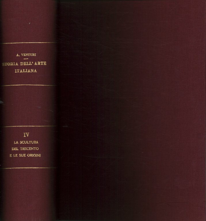 Storia dell'arte italiana. Volume IV