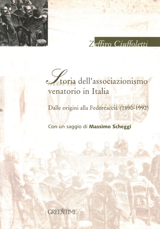 Storia dell'associazionismo venatorio in Italia