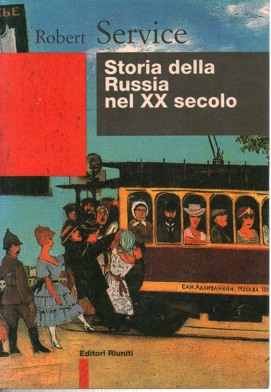 Storia della Russia nel XX Secolo