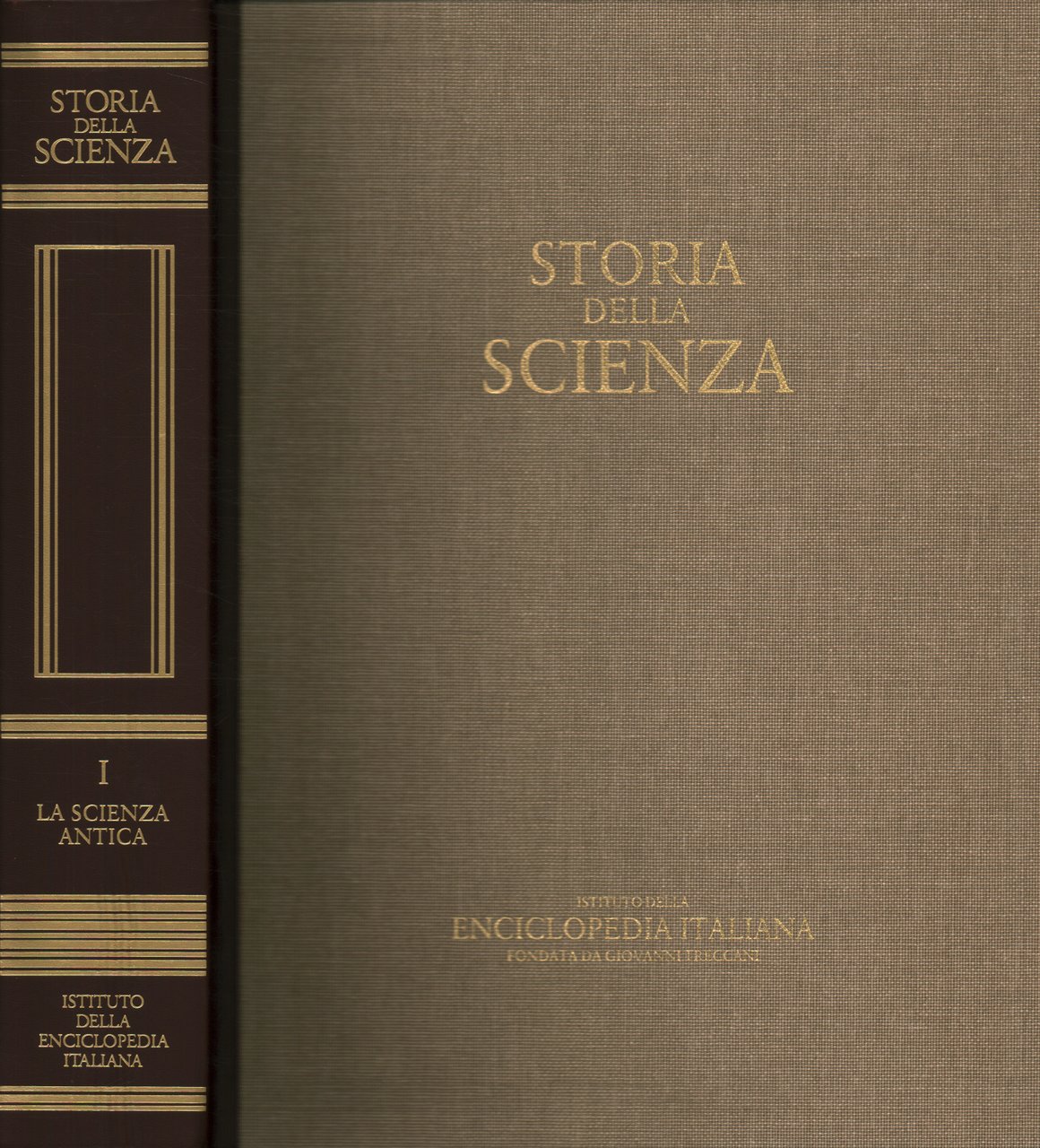 Storia della scienza. Scienza antica (Volume I)