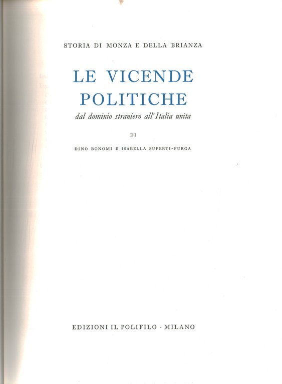 Storia di Monza e della Brianza. Le vicende politiche II