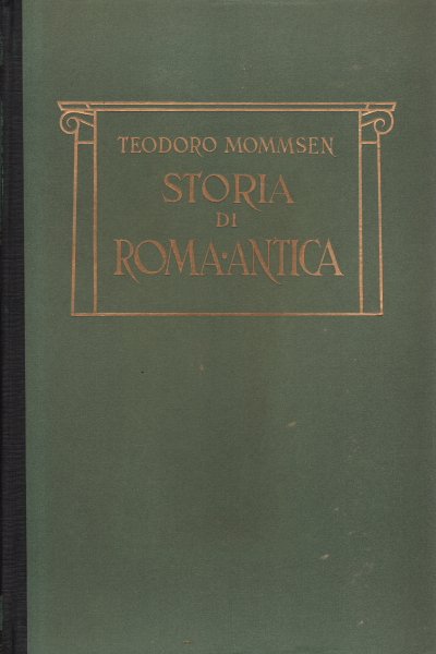 Storia di Roma antica. Volume terzo