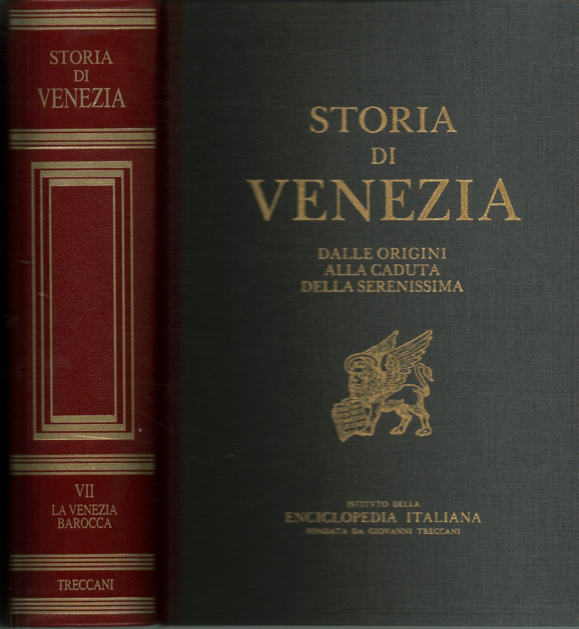 Storia di Venezia dalle origini alla caduta della Serenissima (Volume …