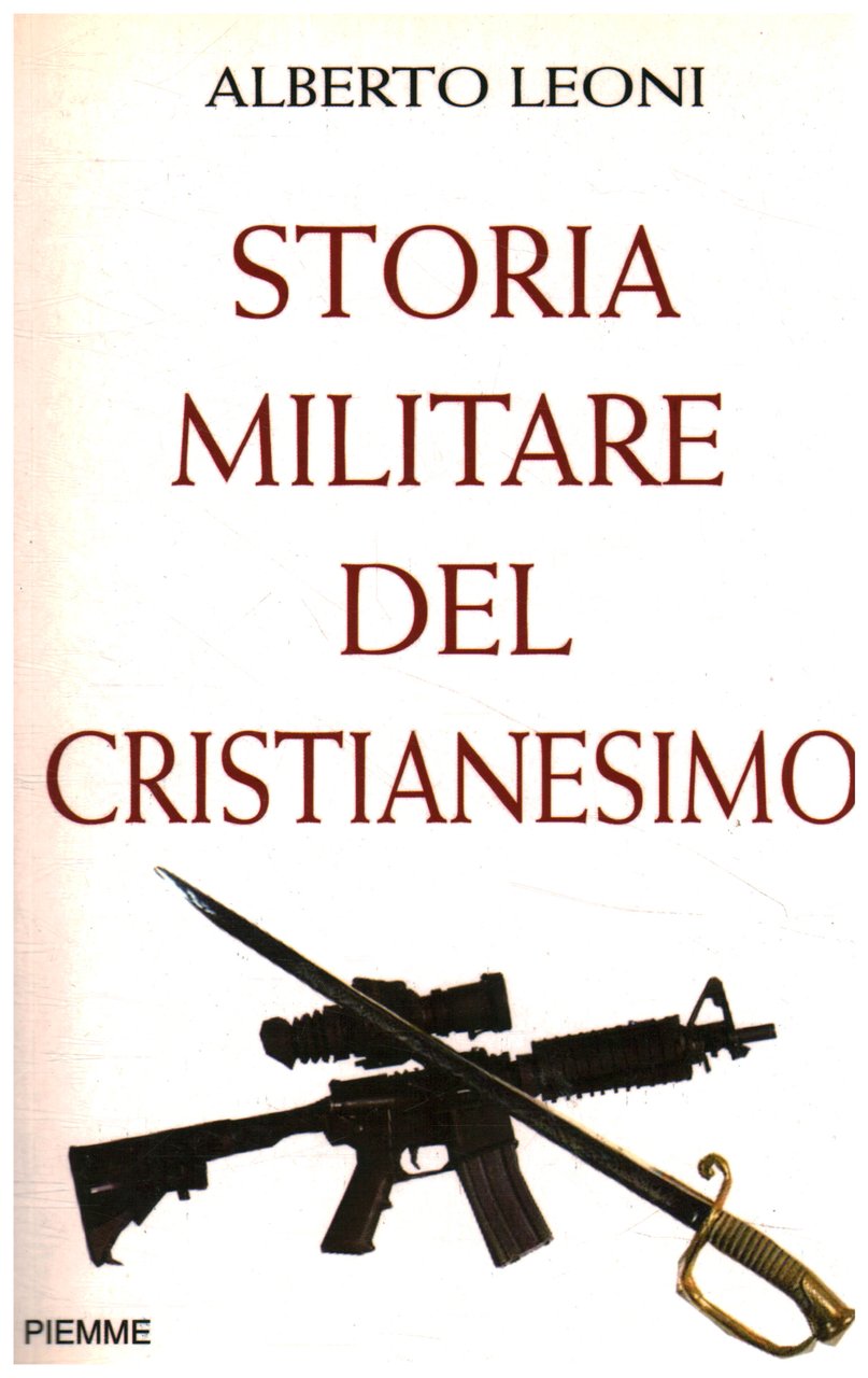 Storia militare del cristianesimo | Immagine principale