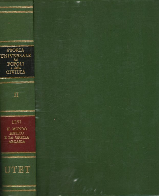 Storia universale dei popoli e delle civiltà Vol II. Il …