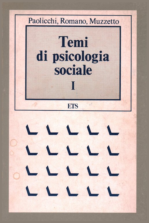 Temi di psicologia sociale I