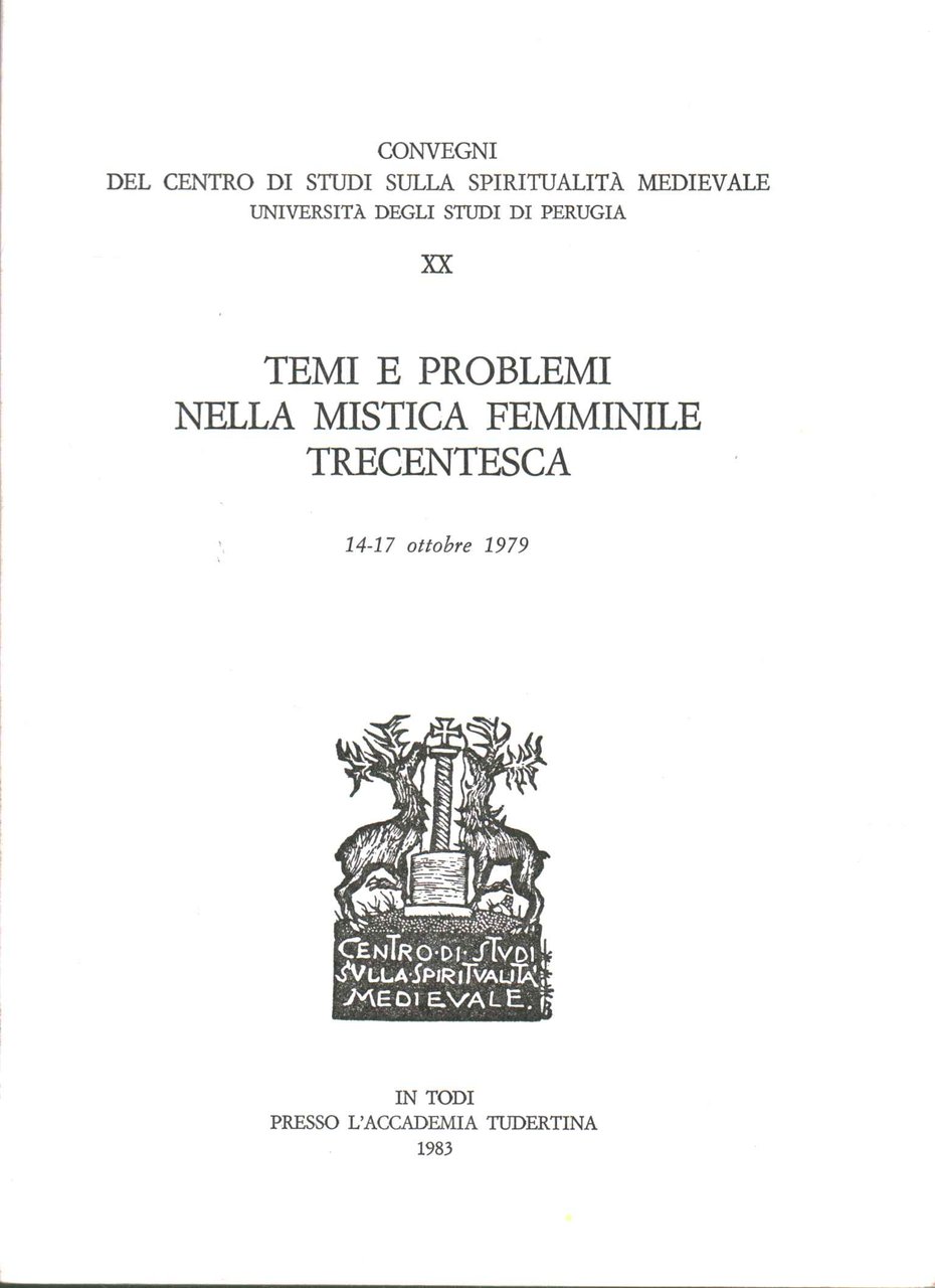 Temi e problemi nella mistica femminile trecentesca