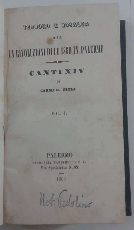 Teodoru e Rosalba o sia la rivoluzioni di lu 1860 …