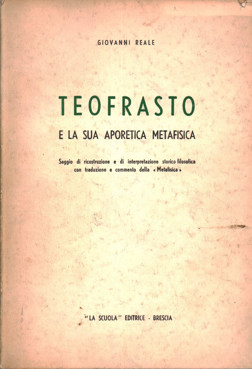 Teofrasto e la sua aporetica metafisica