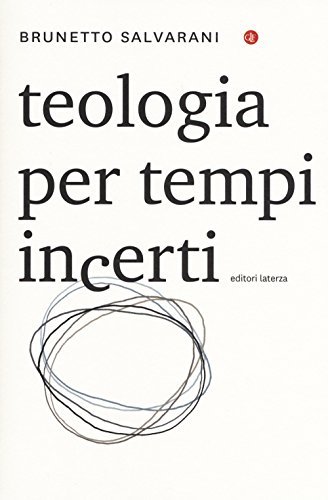 Teologia per tempi incerti | Immagine principale