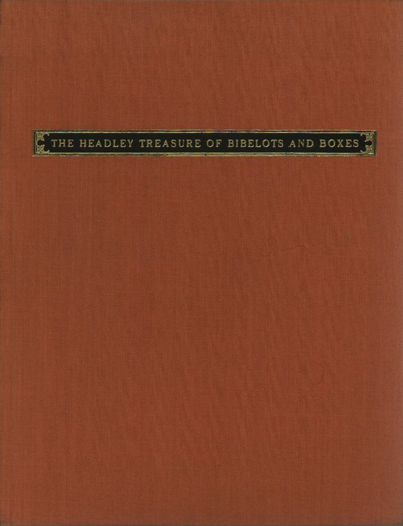The Headley Treasure of Bibelots and Boxes / La collezione …