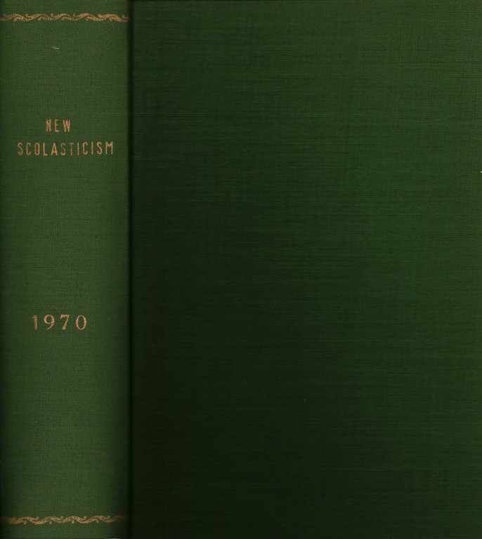 The new scholasticism Volume XLIV 1970 n.1-2-3-4