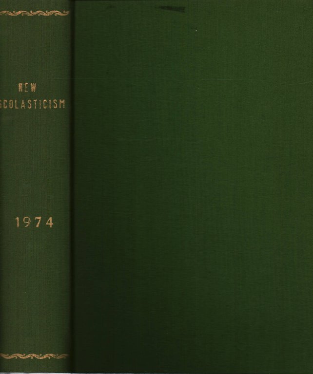 The new scholasticism Volume XLVIII 1974 n.1-2-3-4