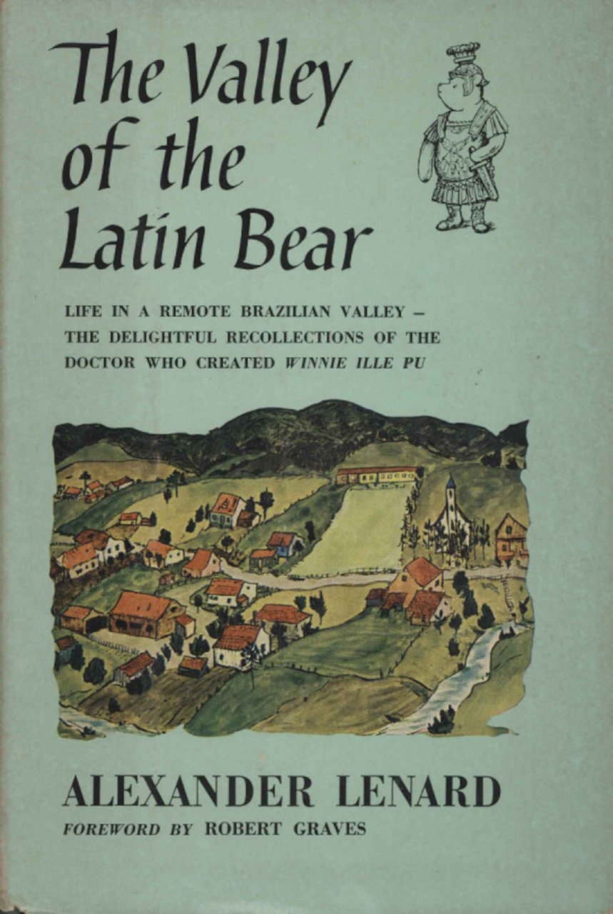 The Valley of the Latin Bear