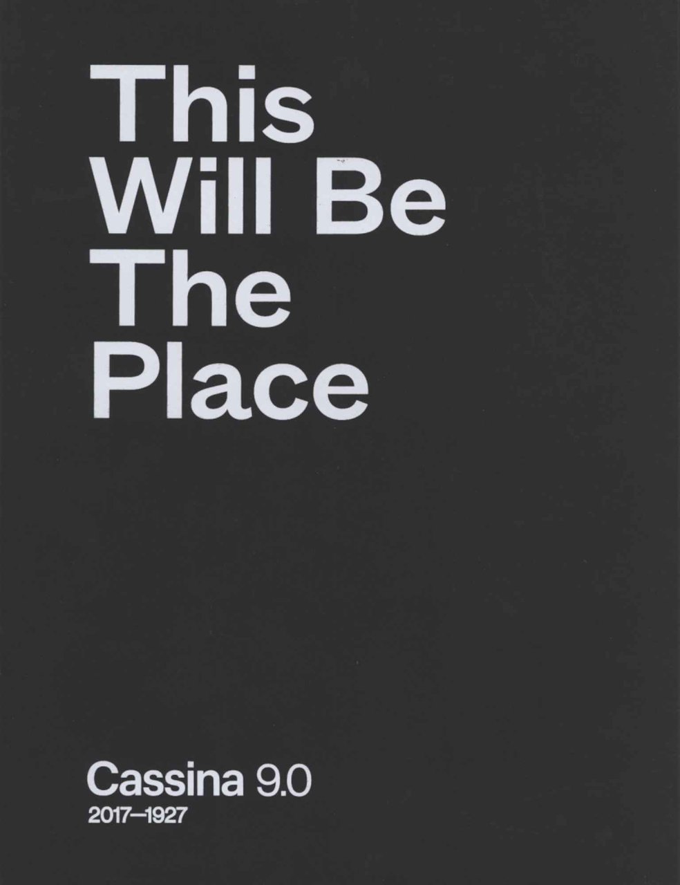 This Will Be The Place