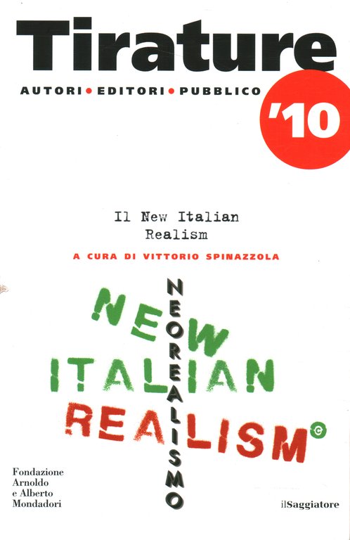 Tirature '10. Il new Italian Realism