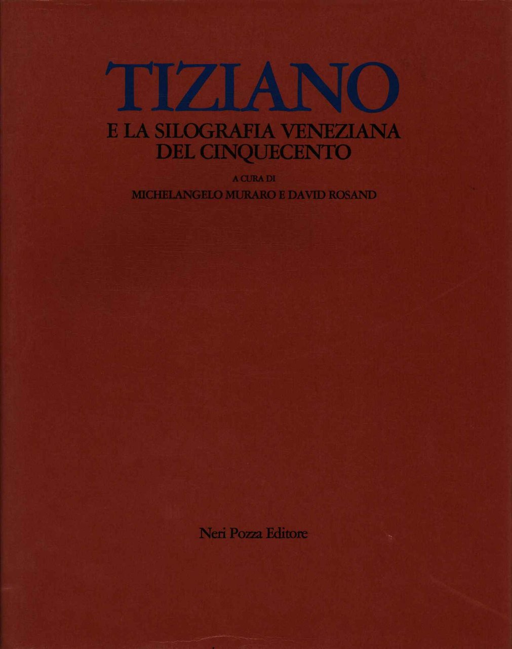 Tiziano e la silografia veneziana del Cinquecento