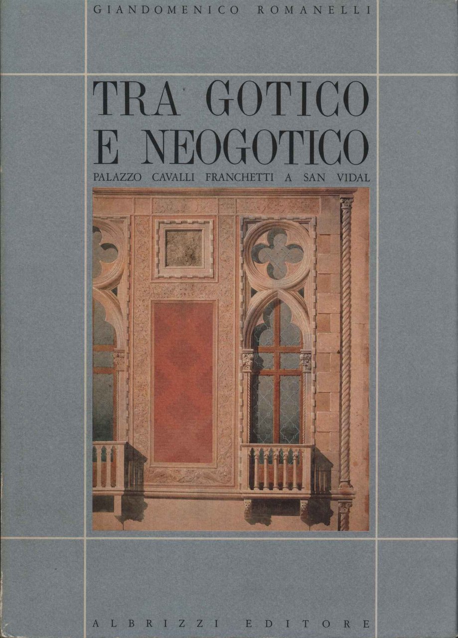 Tra Gotico e Neogotico