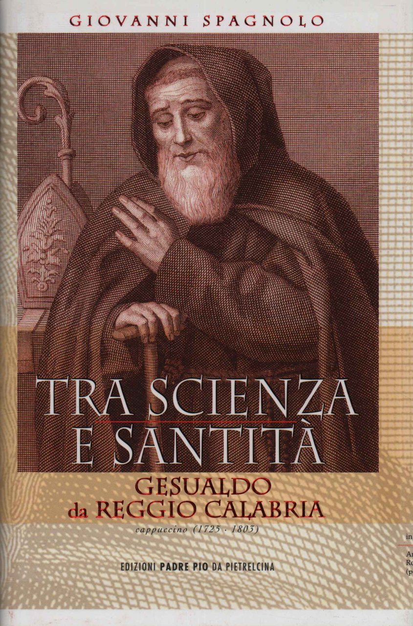 Tra scienza e santità