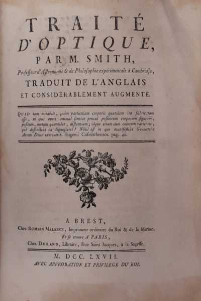 Traité d'Optique par M. Smith Professeur d'Astronomie et de Philosophie …