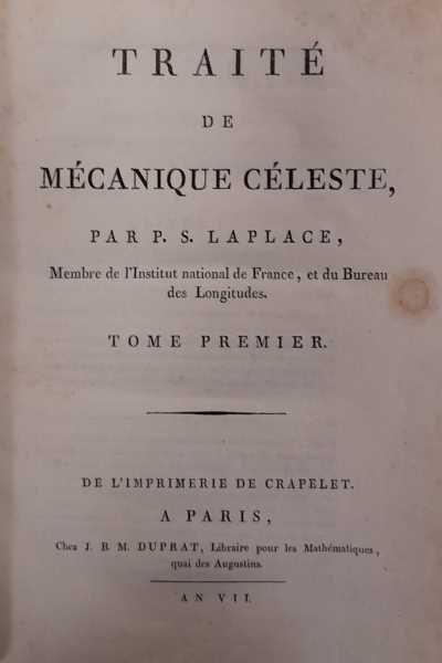 Traité de Mécanique céleste par P.S. Laplace. Tomes I-III