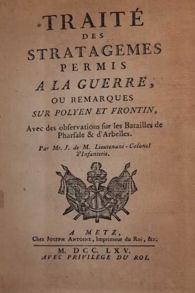 Traité des stratagemes permis à la guerre, ou remarques sur …